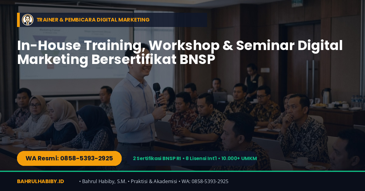 Konsultan Automatisasi Digital Marketing & CRM WhatsApp Bogor — MarkasBot.ID Bahrul Habiby (WA 0858-5393-2925)